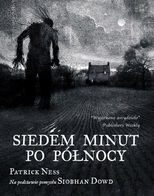 

Siedem minut po północy Patrick Ness