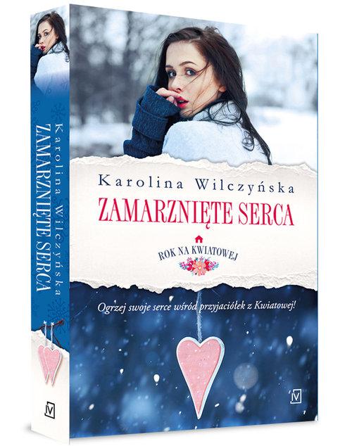 

Zamarznięte serca Karolina Wilczyńska