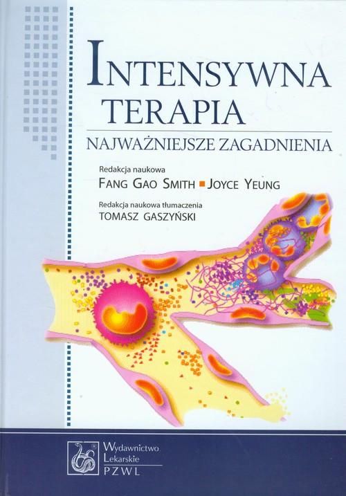 

Intensywna terapia Najważniejsze zagadnienia