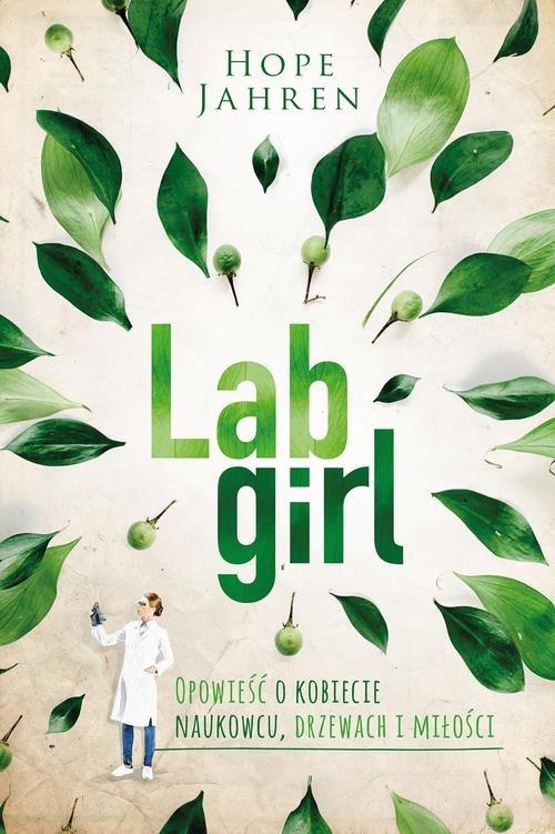 

Lab girl Hope Jahren
