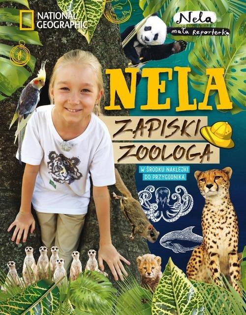 

Nela Zapiski zoologa Nela Mała Reporterka