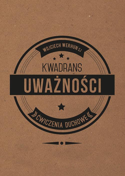 

Kwadrans uważności Wojciech Werhun