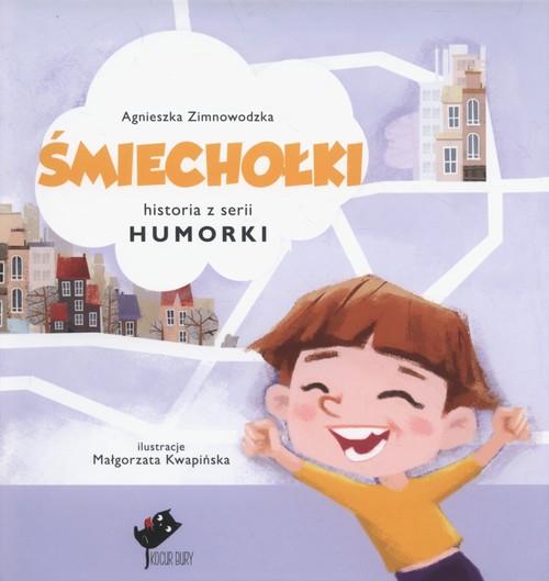 

Śmiechołki Agnieszka Zimnowodzka