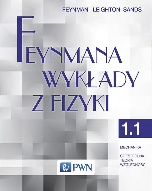 

Feynmana wykłady z fizyki Tom 1 część 1...