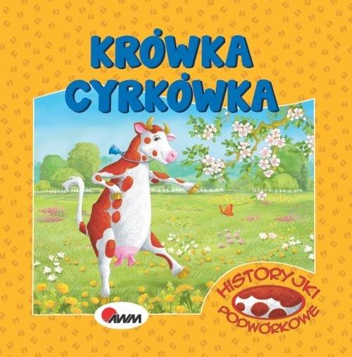 

Historyjki podwórkowe Krówka Kwiecińska