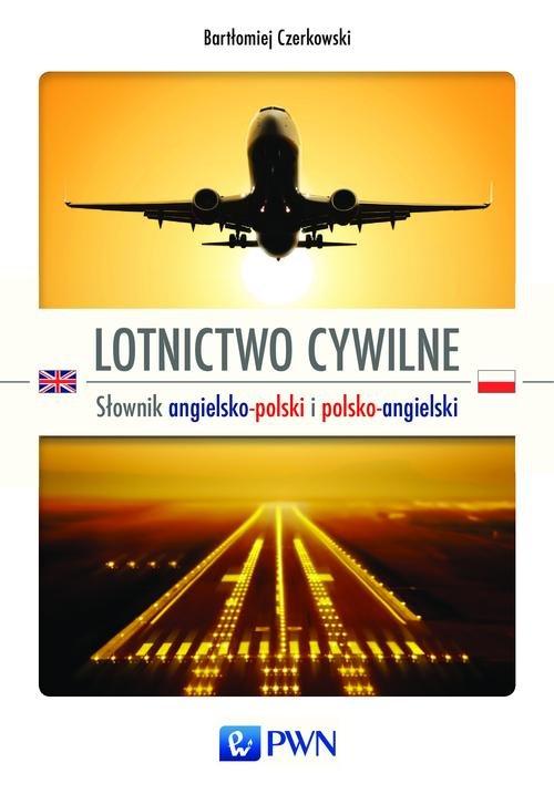 

Lotnictwo cywilne Bartłomiej Czerkowski
