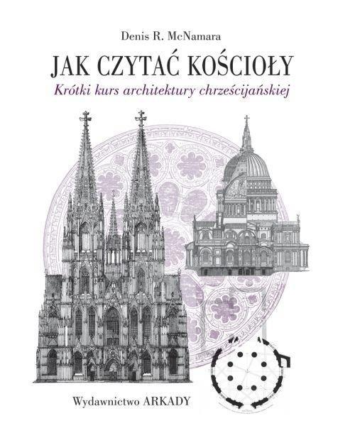 

Jak czytać kościoły Denis R. McNamara