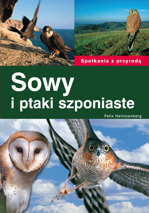 

Sowy i ptaki szponiaste Felix Heintzenberg