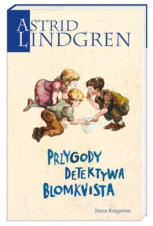 

Przygody detektywa Blomkvista Astrid Lindgren