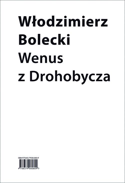 

Wenus z Drohobycza Włodzimierz Bolecki