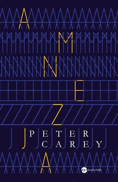 

Amnezja Peter Carey