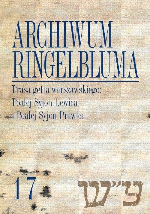 

Archiwum Ringelbluma. Konspiracyjne Archiwum Getta