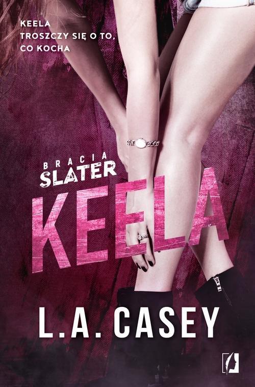 

Bracia Slater Keela L. A. Casey
