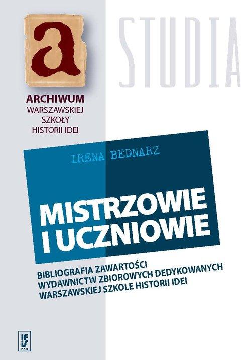 

Mistrzowie i uczniowie Bibliografia zawartości wyd