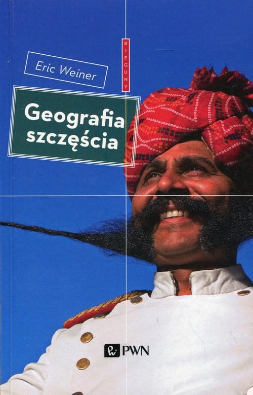 

Geografia szczęścia Eric Weiner