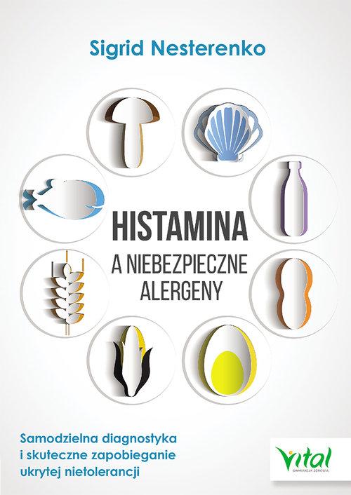 

Histamina a niebezpieczne alergeny S. Nesterenko