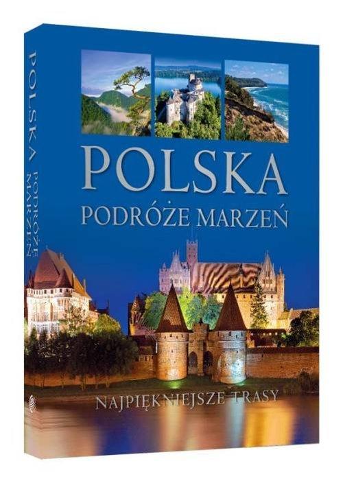 

Polska Podróże marzeń