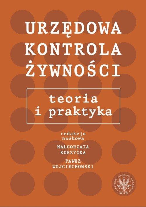 

Urzędowa kontrola żywności: teoria i praktyka Prac