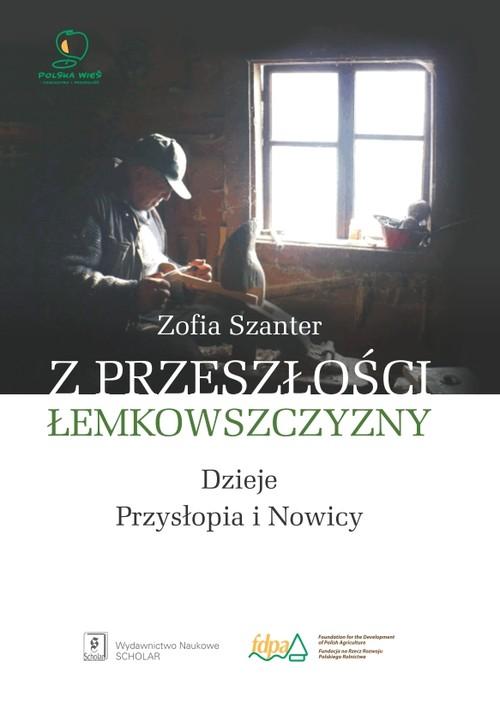 

Z przeszłości Łemkowszczyzny Dzieje... Szanter