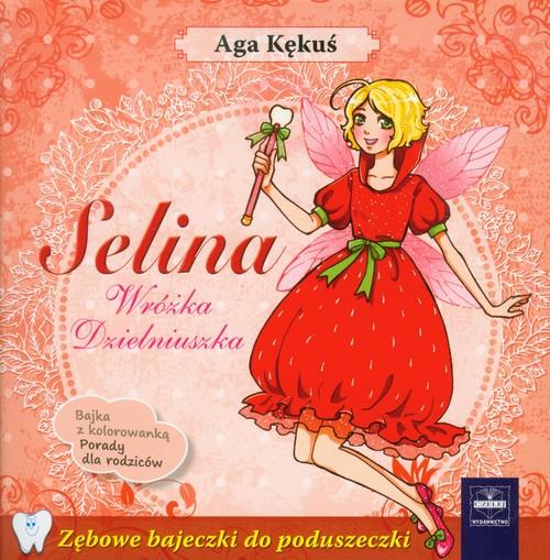 

Selina Wróżka Dzielniuszka Aga Kękuś