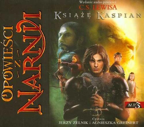 

Opowieści z Narnii Książę Kaspian C. S. Lewis