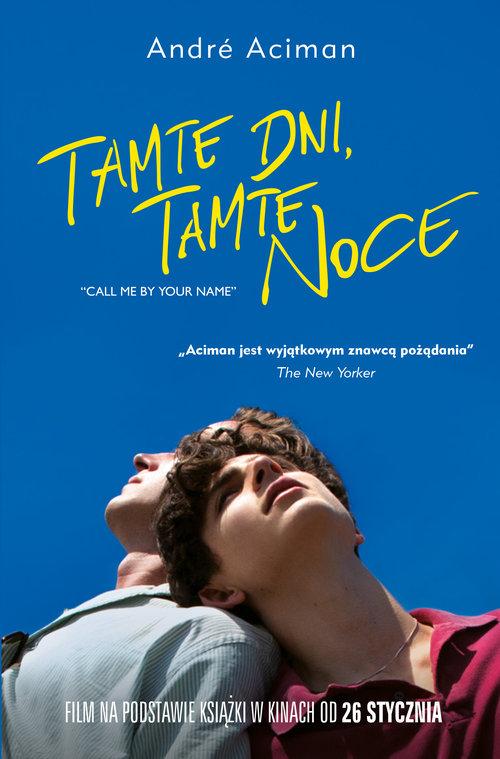 

Tamte dni tamte noce Andre Aciman