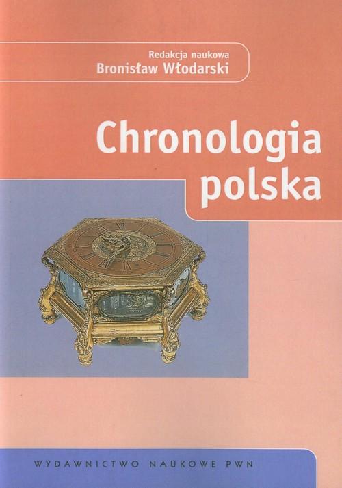 

Chronologia polska Włodarski Bronisław