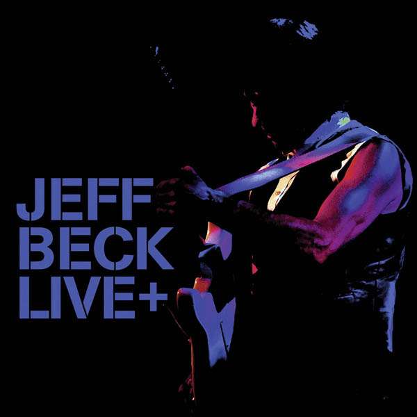 

Jeff Beck Live+