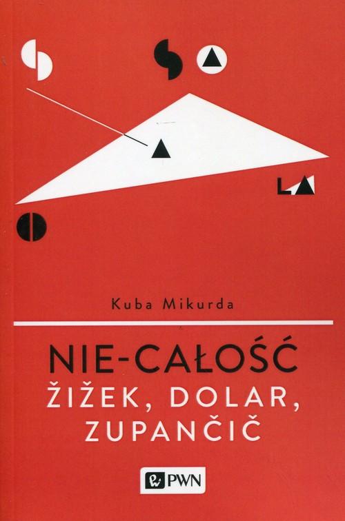 

Nie-całość Mikurda Kuba