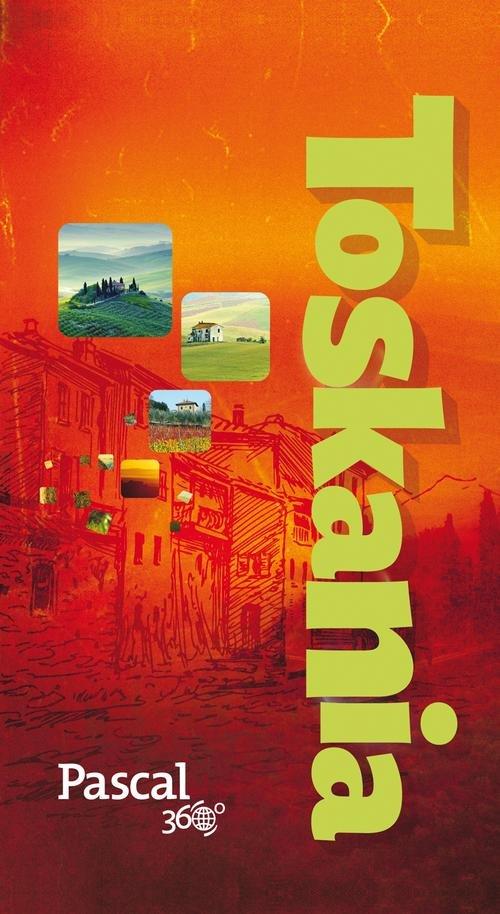 

Toskania Pascal 360 stopni Wiesława Rusin