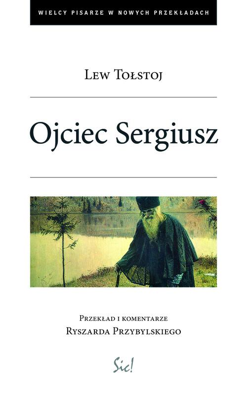 

Ojciec Sergiusz Lew Tołstoj