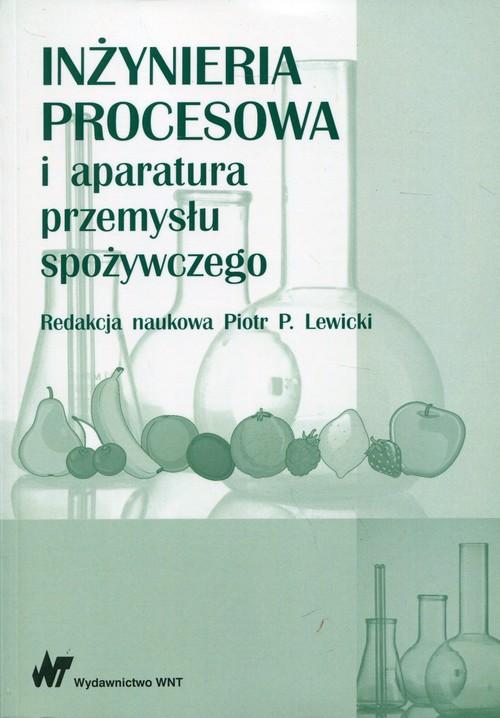 

Inżynieria procesowa i aparatura przemysłu spożywc