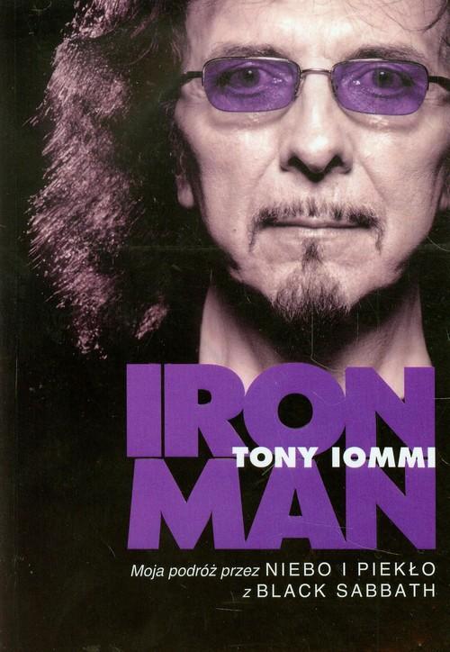 

Iron Man Moja podróż przez Niebo i Piekło... Iommi