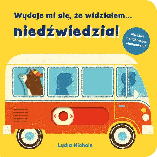 

Wydaje mi się, że widziałem… niedźwiedzia! Nichols