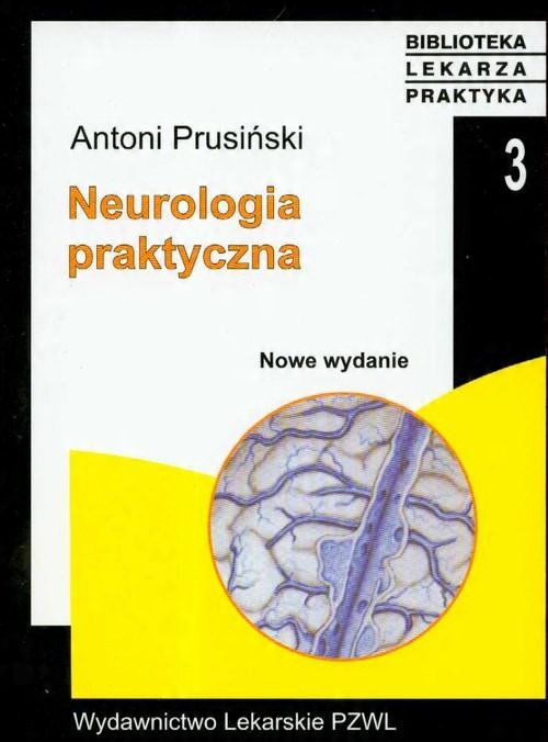 

Neurologia praktyczna Prusiński Antoni