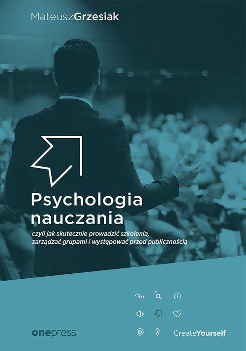 

Psychologia nauczania Mateusz Grzesiak