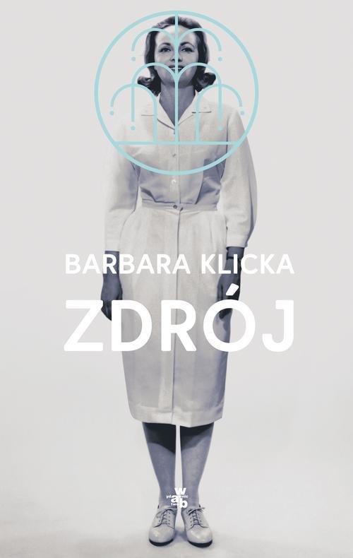 

Zdrój Barbara Klicka