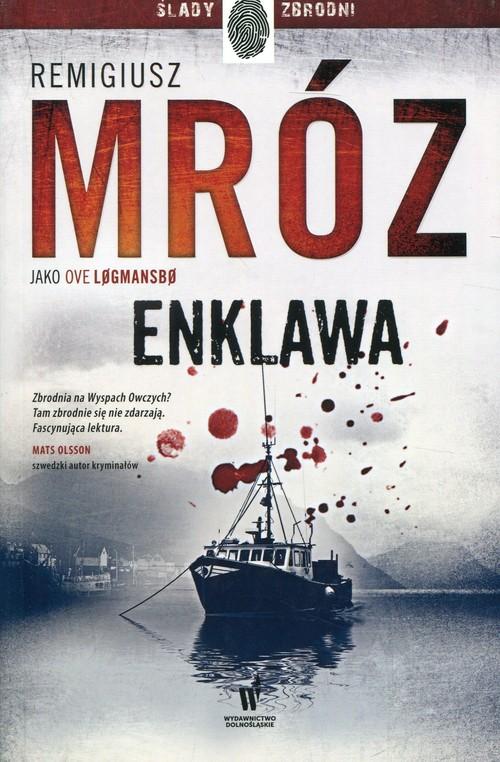 

Enklawa Remigiusz Mróz