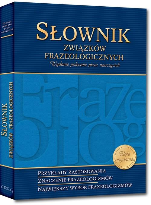 

Słownik związków frazeologicznych Greg Greg