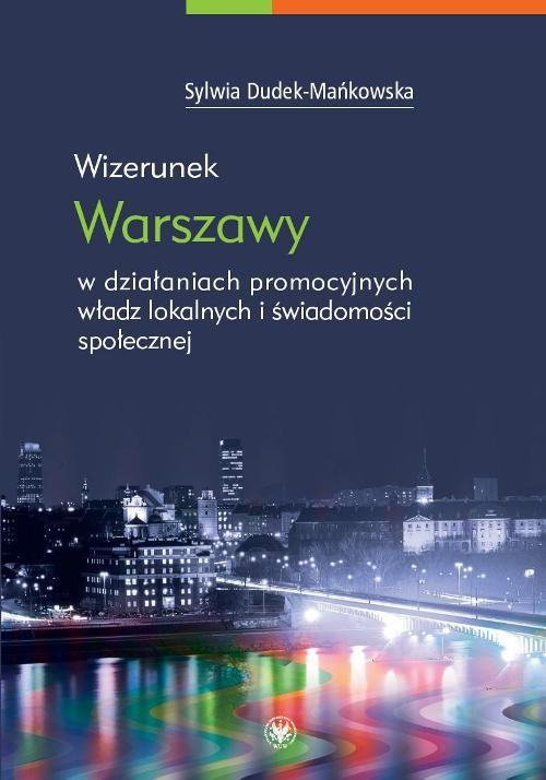 

Wizerunek Warszawy w działaniach promocyjnych wład