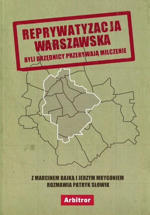

Reprywatyzacja warszawska