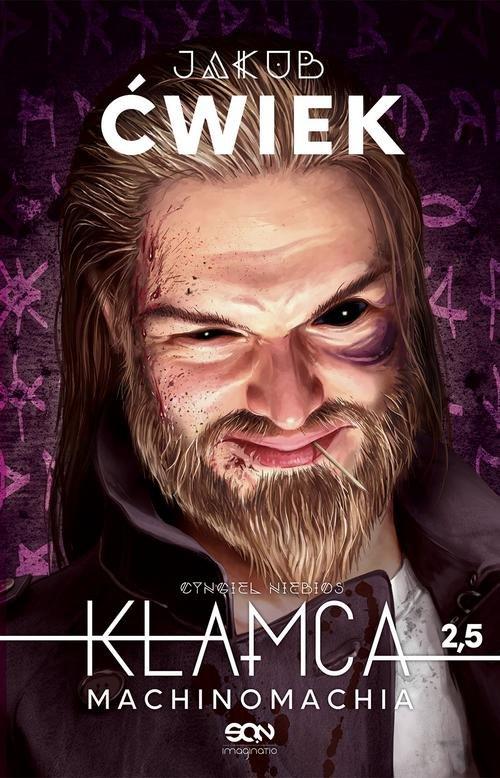 

Kłamca 2,5 Machinomachia Jakub Ćwiek
