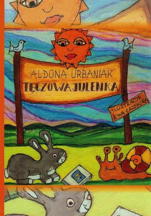 

Tęczowa Julenka Urbaniak Aldona
