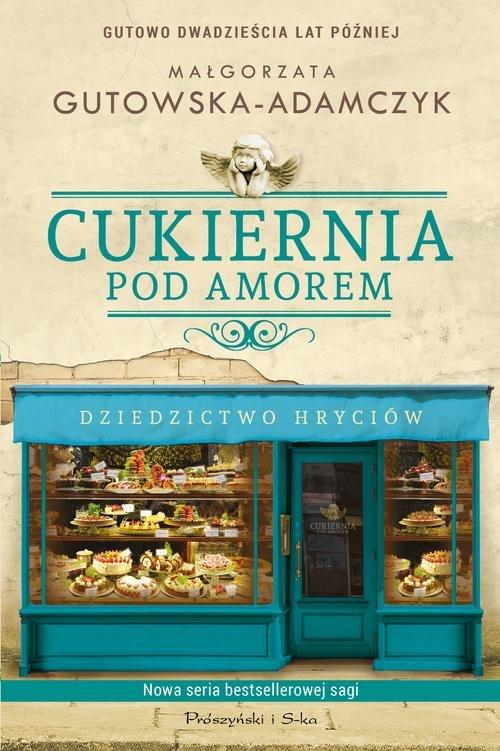 

Cukiernia Pod Amorem Dziedzictwo Hryciów Małgorzat