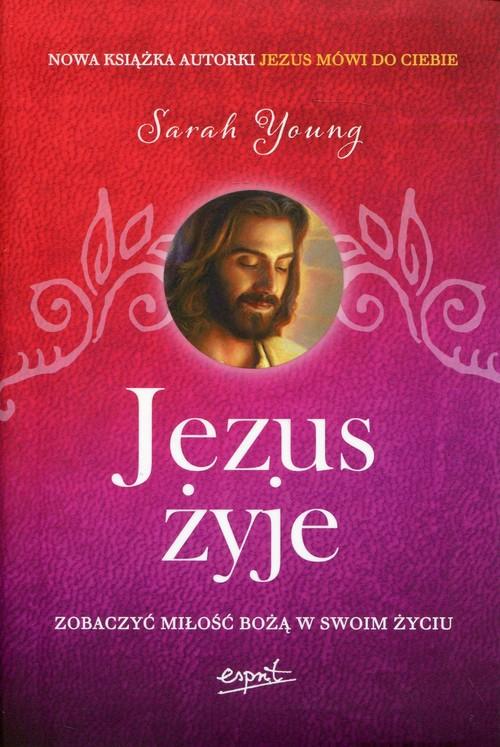 

Jezus żyje Sarah Young