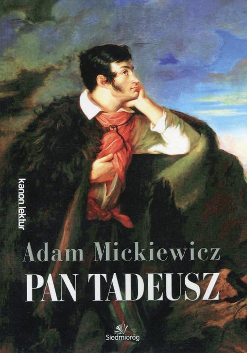 

Pan Tadeusz Adam Mickiewicz