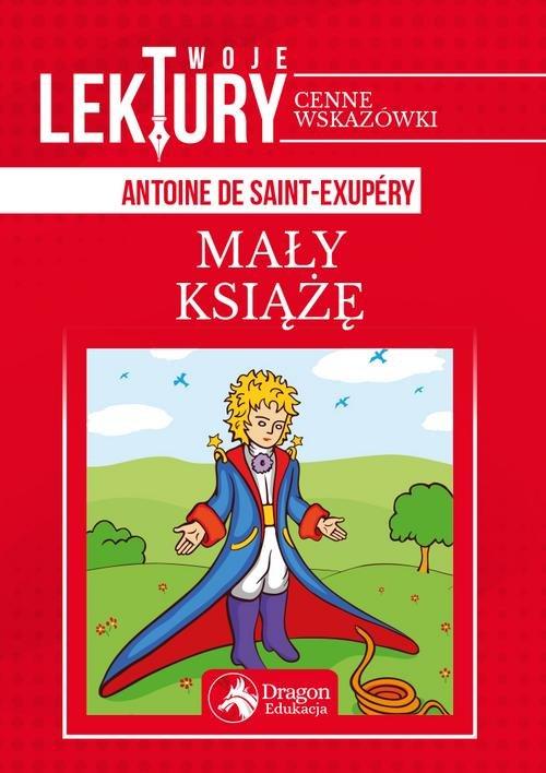 

Mały Książę Antoine de Saint-Exupéry