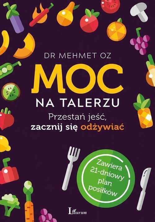 

Moc na talerzu Mehmet Oz