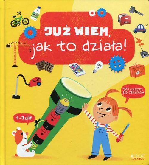 

Już wiem, jak to działa! Cecile Jugla Jedność