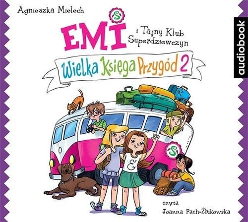 

Wielka Księga Przygód 2 Agnieszka Mielech